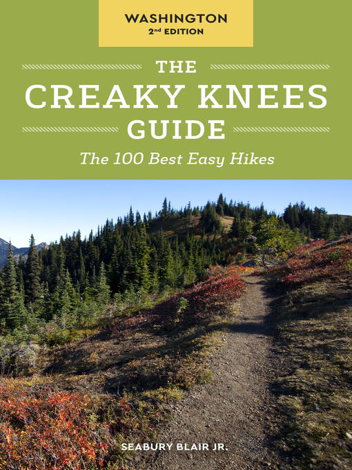 Title details for The Creaky Knees Guide Washington by Seabury Blair, Jr. - Available
